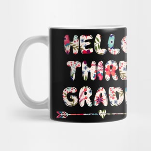 Floral Hello Third 3rd grade team teacher student back to school Mug